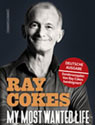 Cover: Ray Cokes - My Most Wanted Life